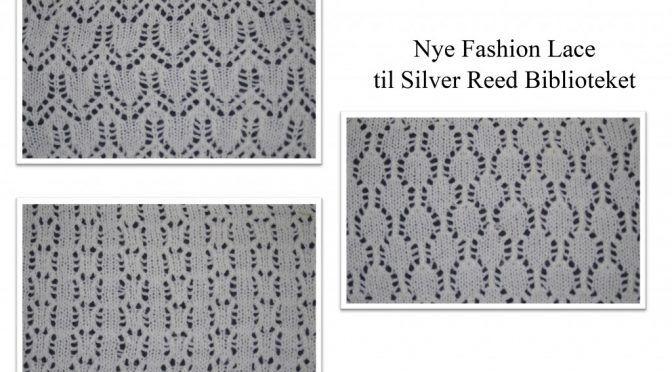 Nye Fashion Lace til Silver Reed biblioteket